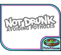 Non Ubriacatura Evitando le Buche Divertente Adesivo Vinile Auto Bici Parabrezza