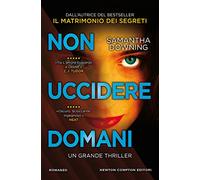 Non uccidere domani