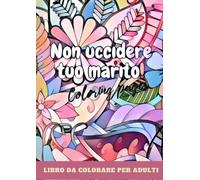 Non uccidere tuo marito!: Coloring pages