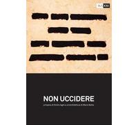 Non uccidere. Un'opera di Emilio Isgrò e un'architettura di Mario