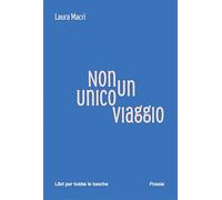 Non un unico viaggio