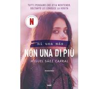 Libri Sáez Carral Miguel - Non Una Di Piu. Ni Una Mas