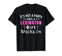 Non una festa fino a quando una ragazza Lexington cammina nella ragazza del Kentucky Maglietta
