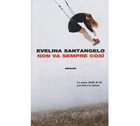 Non va sempre così