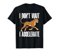 Non Vedo l'ora di accelerare Cheetah Speed Motivation Runner Maglietta