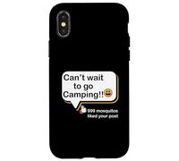 Non vedo l'ora di andare in campeggio 999 Le zanzare hanno apprezzato il tuo camper post Custodia per iPhone X/XS