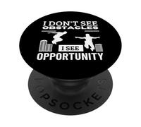 Non vedo ostacoli Vedo opportunità Parkour divertente PopSockets PopGrip Adesivo