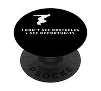 Non vedo ostacoli Vedo opportunità Parkour divertente PopSockets PopGrip Adesivo