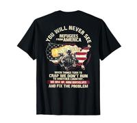 Non vedrai mai rifugiati dall'America (sul retro) Maglietta