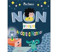 Non voglio andare a nanna! Primi capricci