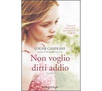 Non voglio dirti addio - [Sperling & Kupfer]