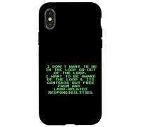Non voglio essere nel loop Divertente Snarky programmatore PC Custodia per iPhone X/XS