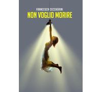 Le avventure della psicologa Sofia. Non voglio morire (Vol. 1)