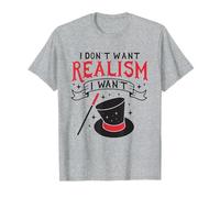 Non voglio realismo, voglio magia Maglietta