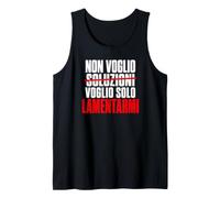 Non Voglio Soluzioni Voglio Solo Lamentarmi Ironia Canotta