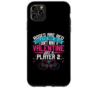 Non voglio un San Valentino solo un giocatore 2 Divertimento per i giocatori Custodia per iPhone 11 Pro Max