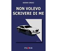 Non volevo scrivere di me