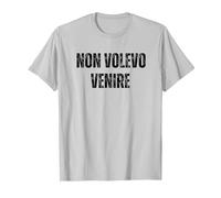 Non Volevo Venire Divertente Maglietta, Uomo, Argento, XL