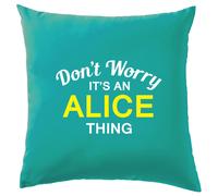 Non Worry It's Un Alice Cosa Cuscino Cognome Personalizzato Nome Famiglia
