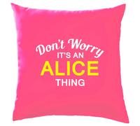 Non Worry It's Un Alice Cosa Cuscino Cognome Personalizzato Nome Famiglia