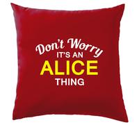 Non Worry It's Un Alice Cosa Cuscino Cognome Personalizzato Nome Famiglia