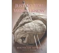 Nona B Watson Just So You Would Know (Tascabile)