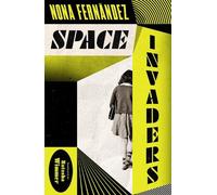 Nona Fernandez Space Invaders (Tascabile)
