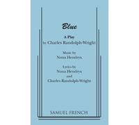Nona Hendryx Charles Randolph-Wright Blue (Tascabile)