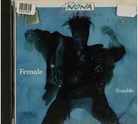 Nona Hendryx - Female trouble