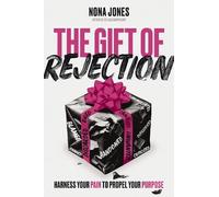 Nona Jones Zondervan The Gift of Rejection (Copertina rigida)