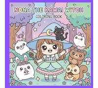 Nona, La Brujita: Un libro para colorear lleno de magia y creatividad