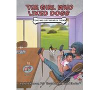 Nona Ransom The Girl Who Liked Dogs (Copertina rigida)