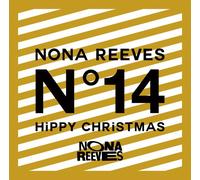 NONA REEVES - HiPPY CHRiSTMAS/LiVE FOURTEEN