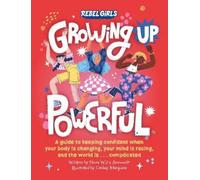 Nona Willis Aronowitz Growing Up Powerful (Tascabile) Growing Up Powerful