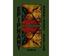NonBinary Review Issue #40: Epiphany