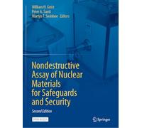 Nondestructive Assay of Nuclear Materials for Safeguards and Security