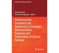 Nondestructive Evaluation and Monitoring Technologies, Documentation, Diagnosis