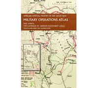 None African Official History of the Great War: Military Oper (Copertina rigida)