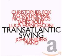 None Christopher Fox; Emmerik Ivo Van; Rijnvos Richard : Transatlantic Swin (CD)