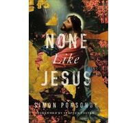 None Like Jesus