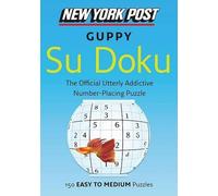 None New York Post Guppy Su Doku (Tascabile)