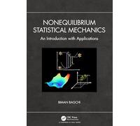 Nonequilibrium Statistical Mechanics: An Introduction with Applications