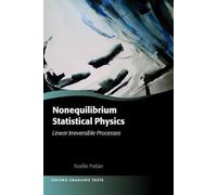 Nonequilibrium Statistical Physics: Linear Irreversible Processes