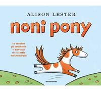 Noni pony. Ediz. a colori