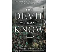 Nonie Darwish The Devil We Don't Know (Tascabile)
