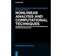 Nonlinear Analysis and Computational Techniques: Proceedings of the Icnact-2024 Conference Held During 8-10 August, 2024