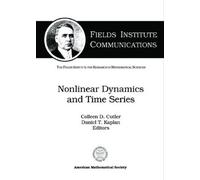 Nonlinear Dynamics and Time Series (Tascabile) Fields Institute Communications