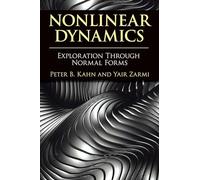 Nonlinear Dynamics: Exploration Through Normal Forms