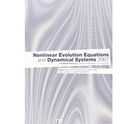Nonlinear Evolution Equations and Dynamical Systems 2007