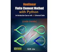 Nonlinear Finite Element Method with Python: An Introduction Course with AI Enhanced Codes